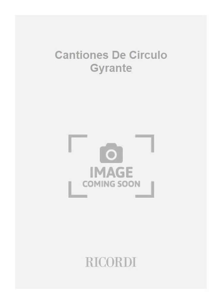 Cantiones De Circulo Gyrante